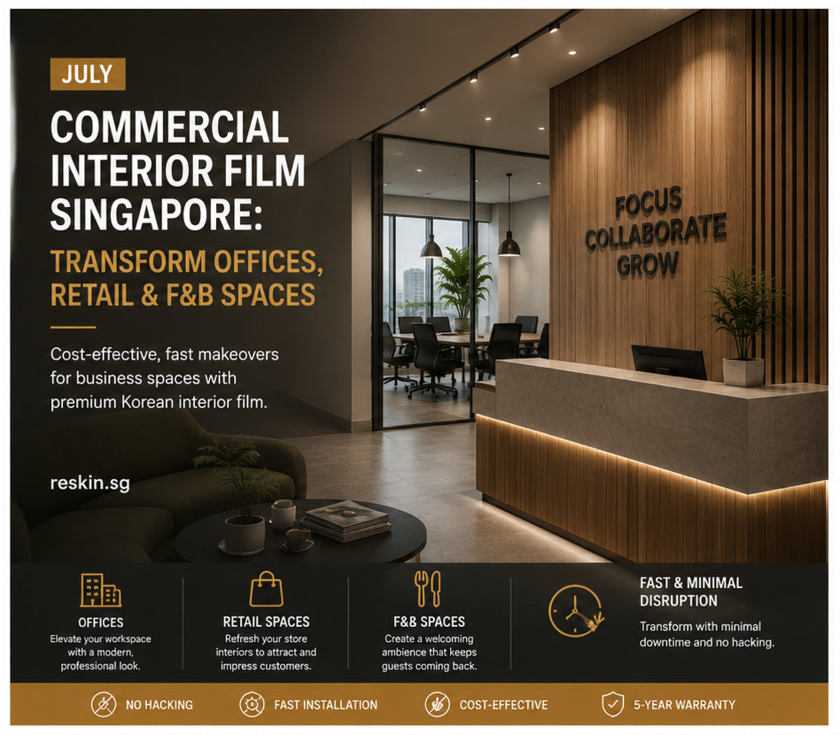 Commercial Interior Film Singapore: Transform Offices, Retail & F&B Spaces